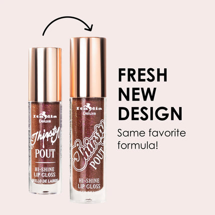 Italia Deluxe Thirsty Pout Hi-Shine Lip Gloss